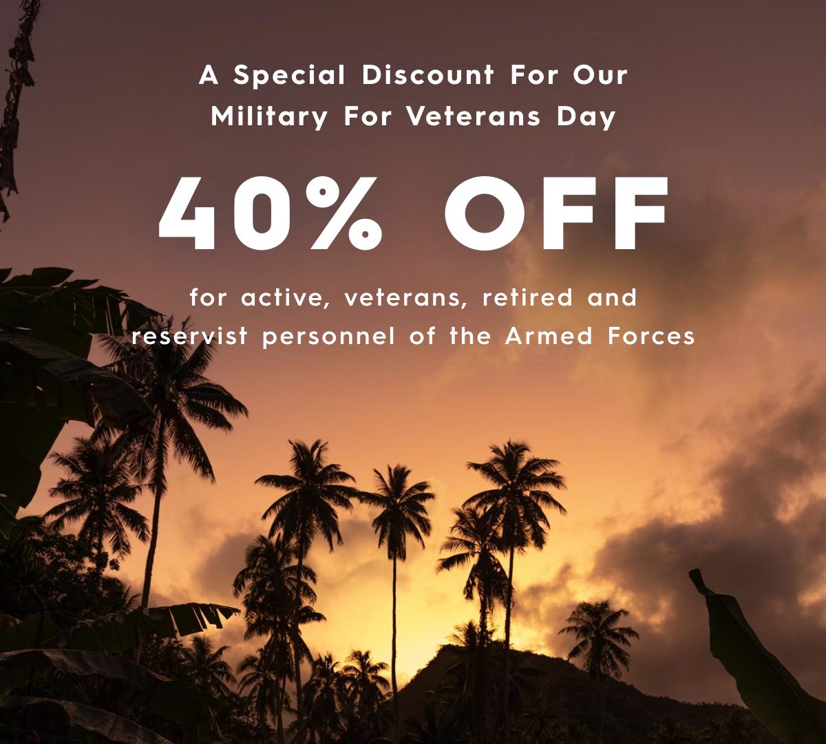 A Special Discount For Our Military