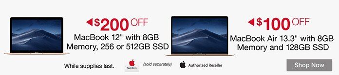 $100 - $200 OFF Select MacBooks. Valid 2/6/20 - 2/13/20. Online Only. Shop Now