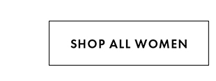 SHOP ALL WOMEN