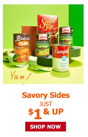 Savory Sides Just $1 & up