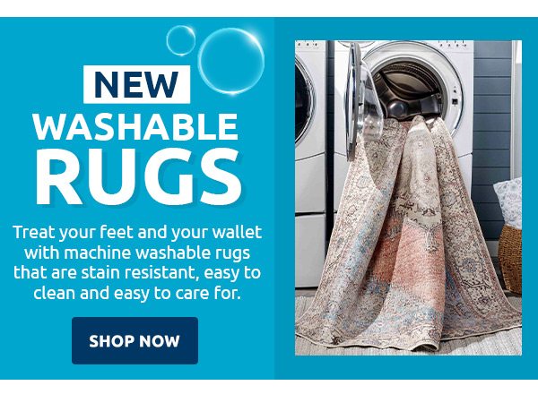 New washable rugs. Shop now.