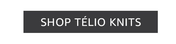 SHOP TELIO KNITS