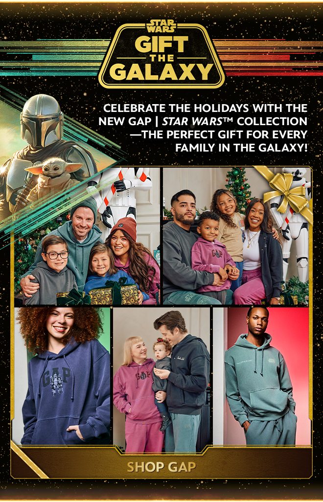 Celebrate The Holidays With The New Gap | Star Wars Collection- The Perfect Gift For Every Family In The Galaxy!, Shop Gap