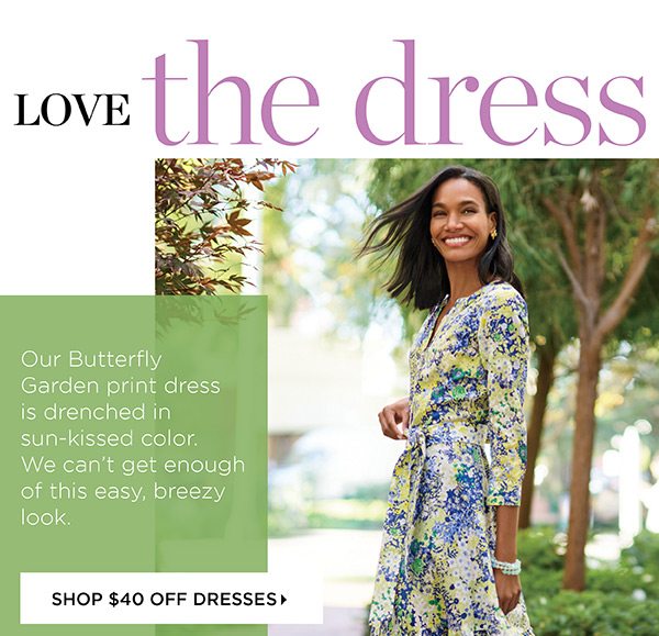 In Stores & Online - Now through Sunday. Savings worth a twirl! $40 off Dresses & Skirts (regular price) Shop Now