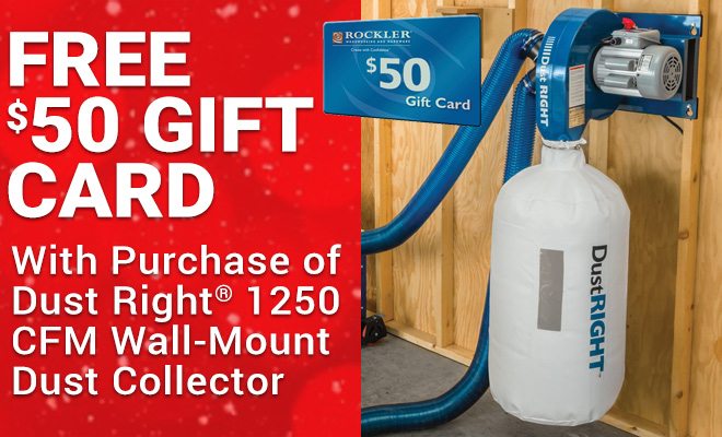 Free $50 gift card with Purchase of Dust Right 1250 CFM Wall-Mount Dust Collector