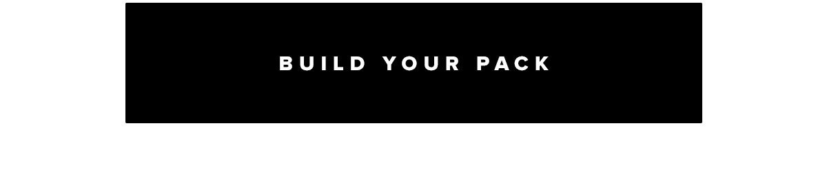 Build Your Pack