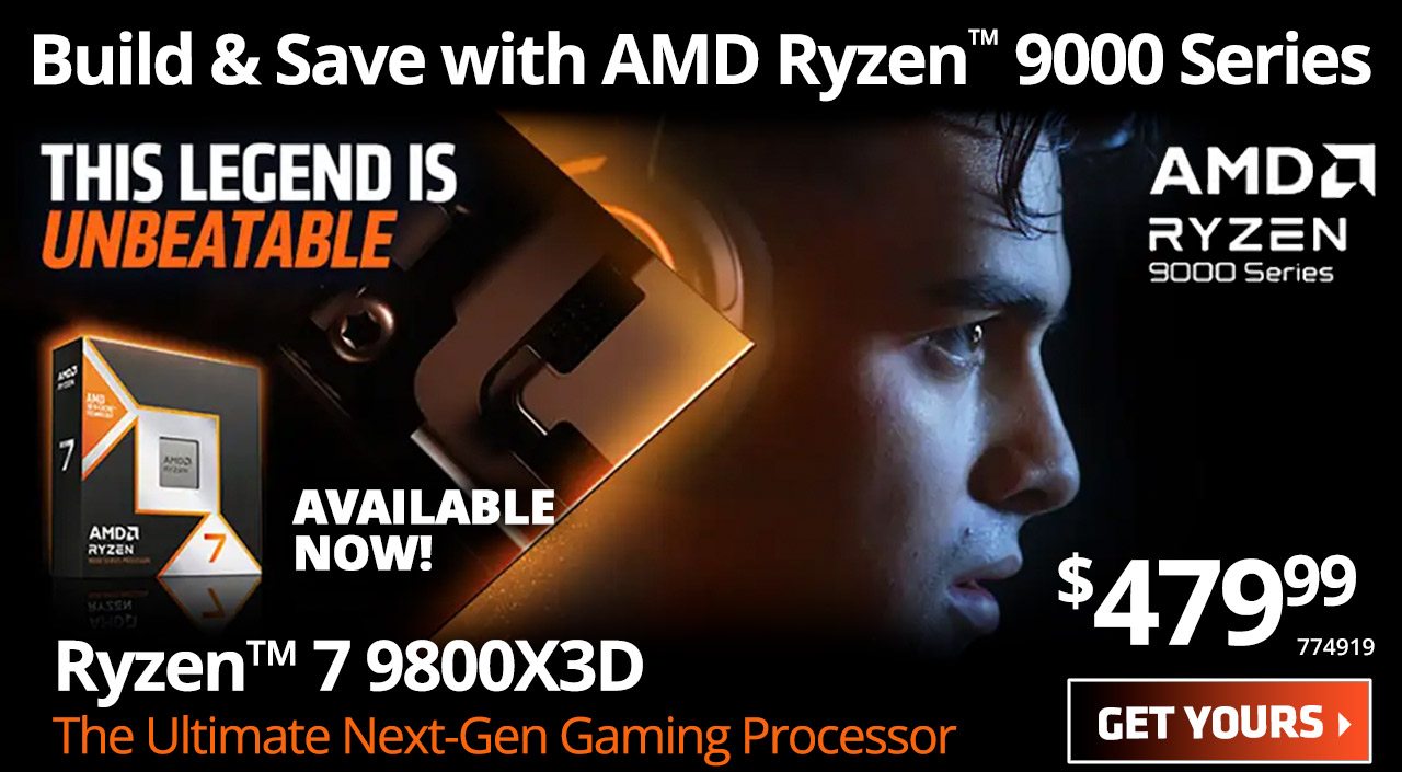 Build & Save with AMD Ryzen 9000 Series - Available Now