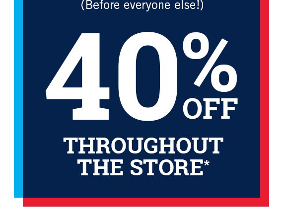 A&F Club Exclusive! 40% Off Throughout the Store