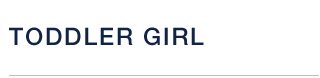 TODDLER GIRL