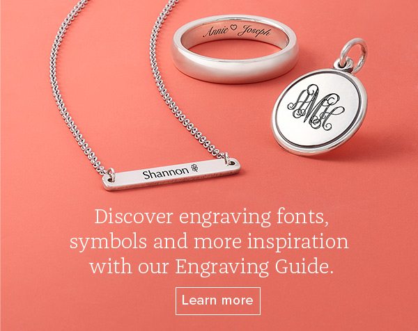 Discover engraving fonts, symbols and more inspiration with our Engraving Guide. Learn more