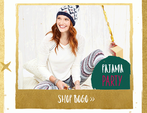 Pajama party. Shop BOGO.