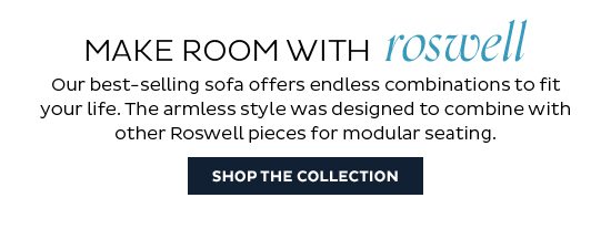 Shop the Roswell Collection