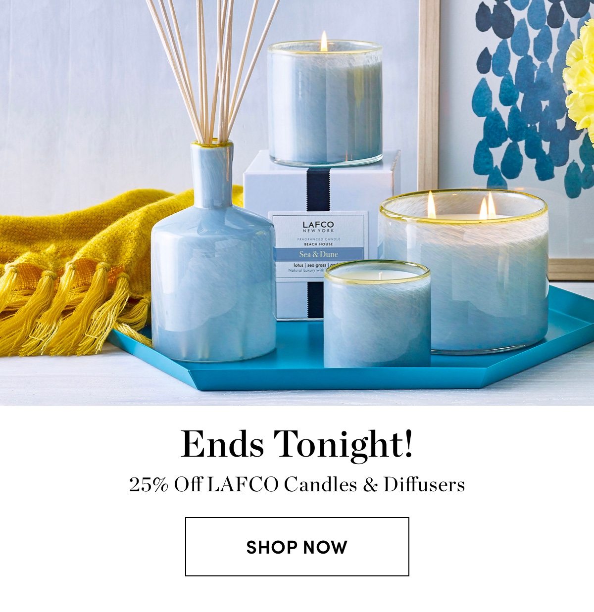 25% Off LAFCO Candles & Diffusers