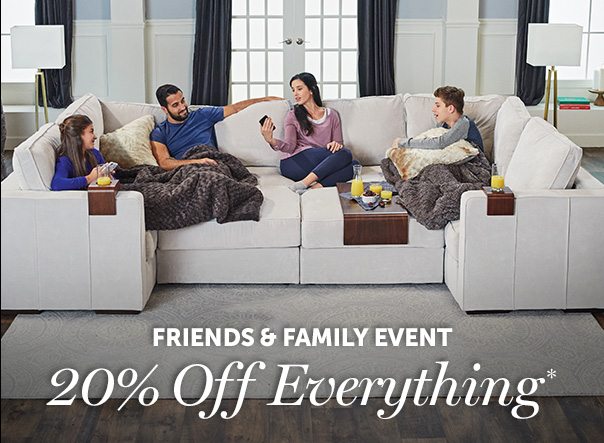 FRIENDS AND FAMILY EVENT - 20% Off Everything*