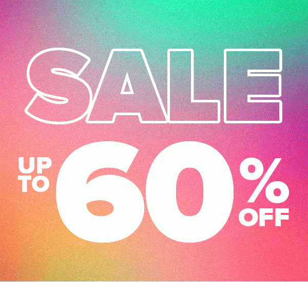 SALE UP TO 60% OFF