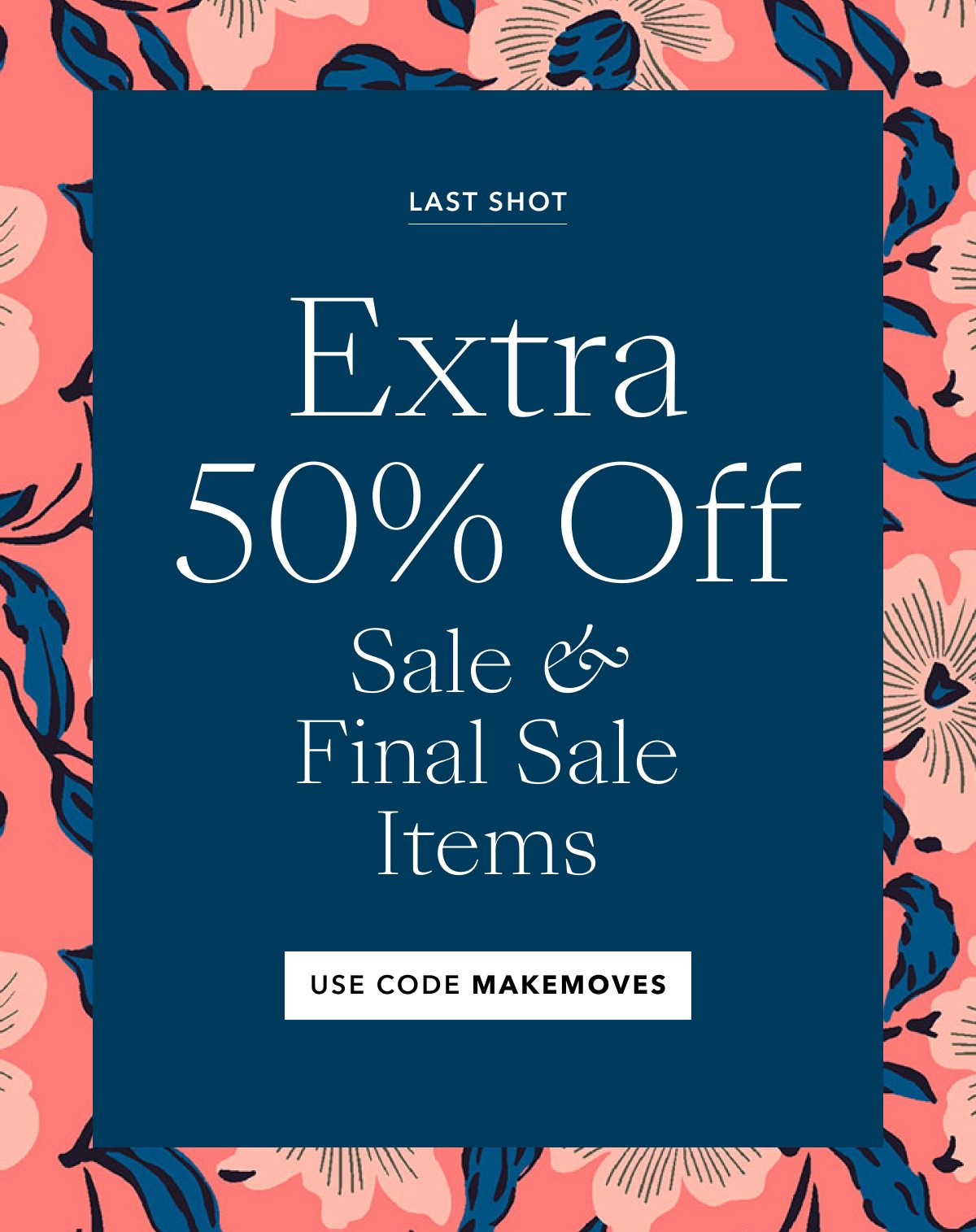EXTRA 50% OFF ALL SALE ITEMS 