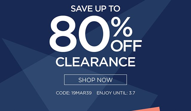 Save Up To 80% Off Clearance - Shop Now