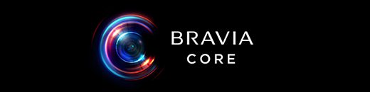 BRAVIA CORE