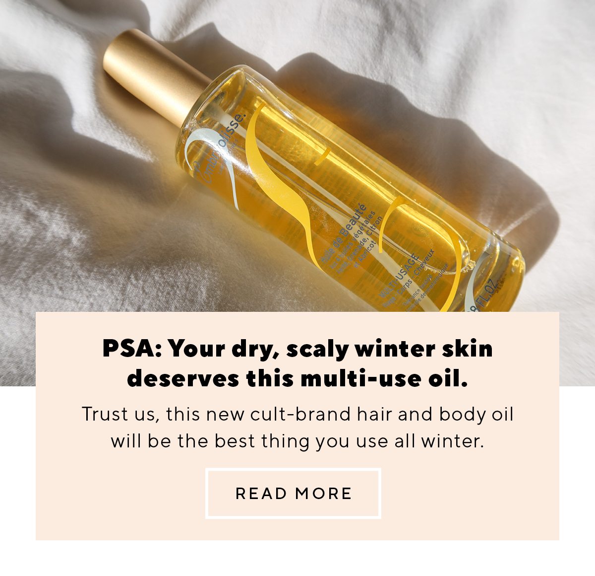 PSA: Your dry, scaly winter skin deserves this multi-use oil.