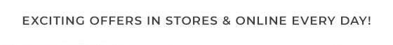 Shop in Store and Online Every Day