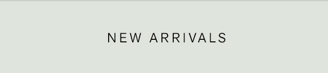 Shop New Arrivals