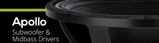 Apollo Subwoofer and Midbass Drivers