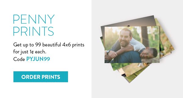 Penny Prints | Get up to 99 beautiful 4x6 prints for just 1¢ each. | Code PYJUN99 | Order prints