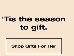 SHOP GIFTS FOR HER