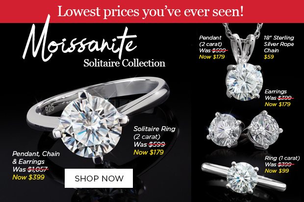 Lowest prices on Moissanite you've ever seen!