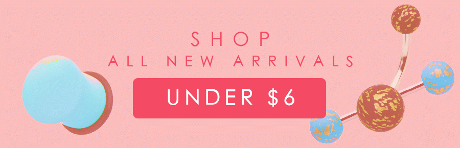 Shop New Arrivals Under $6 >