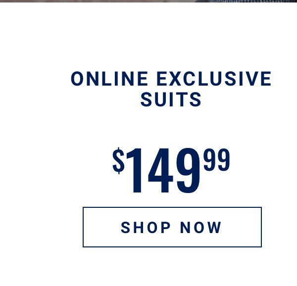 Suits 149 99 Online only