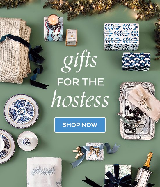 Gifts for the Hostess - Shop Now