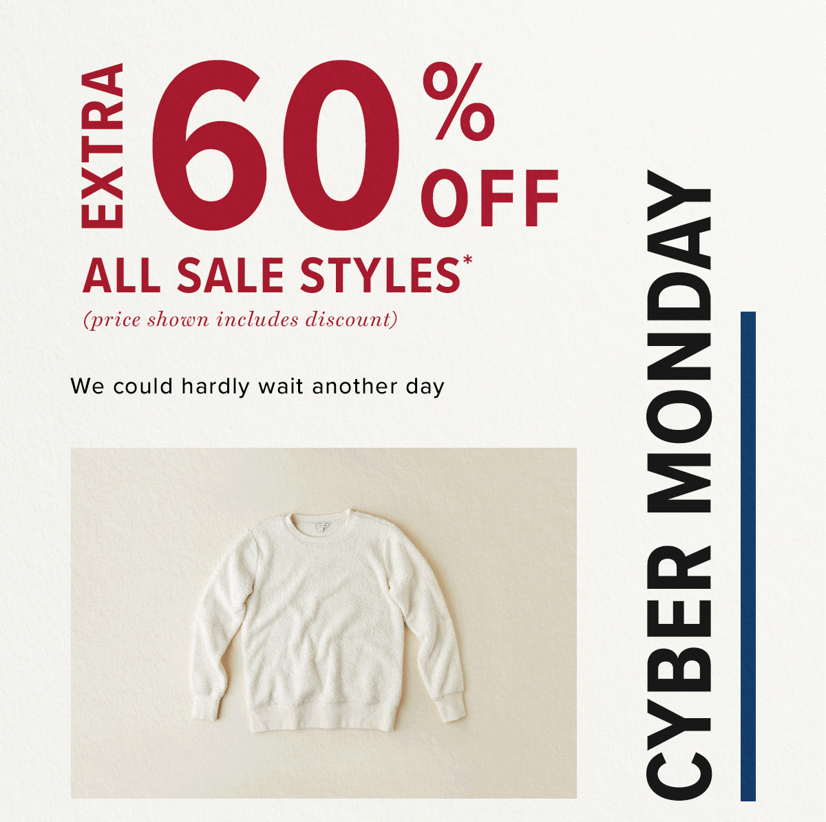 Extra 60% Off All Sale Styles!*