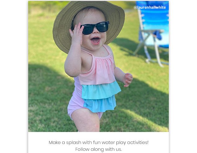 Make a splash with fun water play activities! Follow along with us. @laurenhallwhite