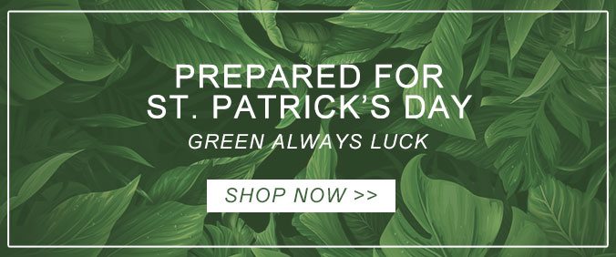 Prepared For ST. Patrick’s Day