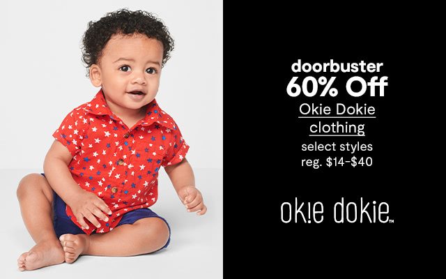 Doorbuster! 60% Off Okie Dokie clothing, select styles, regular price $14 to $40