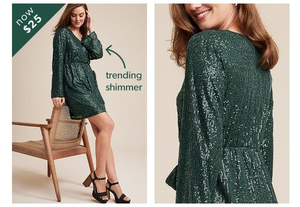 Now $25. Trending shimmer. Model wearing maurices sequin dress.