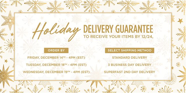 Holiday Delivery Guarantee