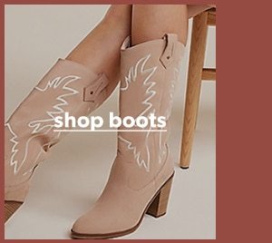 Shop boots.