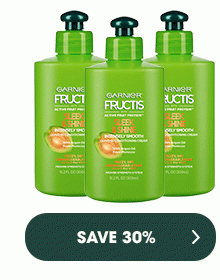 GARNIER FRUCTIS - SLEEK & SHINE - SAVE 30 PERCENT >