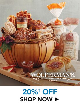 Wolferman's | 20%â  OFF Select Bakery Gifts