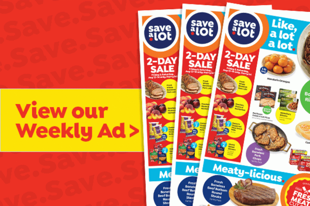 View your weekly ad from Save A Lot and start saving today.