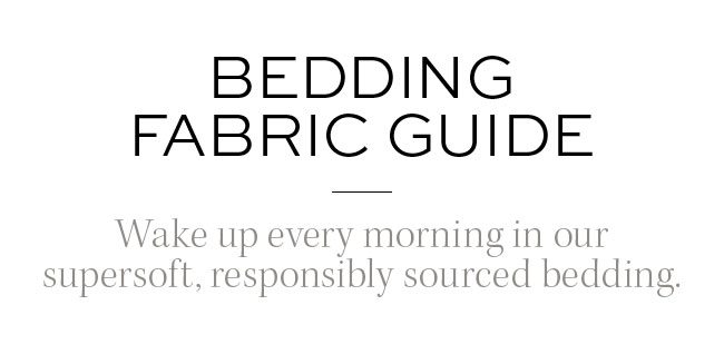 BEDDING FABRIC GUIDE