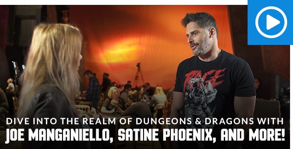 Dive into D&D with Joe Manganiello, Satine Phoenix, and More!