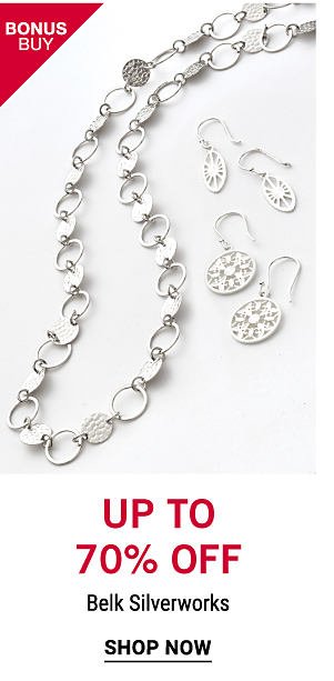 Bonus Buy - Buy 1, Get 2 Free* Belk Silverworks. Shop now.