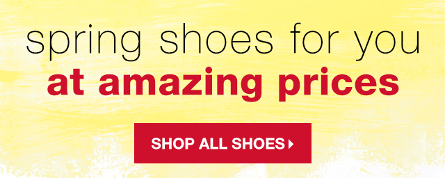 Spring Shoes for You at Amazing Prices - Shop All Shoes