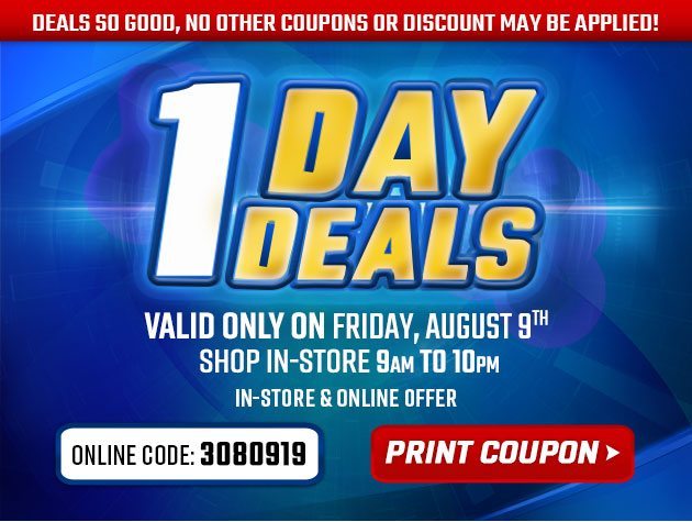 Extra Low Prices for E-Team Members | 1-Day Deals | Coupon valid In-Store Tomorrow, Friday, August 9, 2019