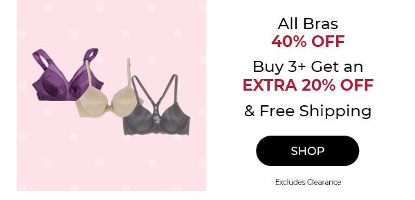 Shop Bras 40% Off, Buy 3+ Get an Extra 20% Off & Free Ship