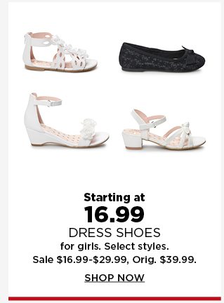 starting at 16.99 dress shoes for girls. shop now.