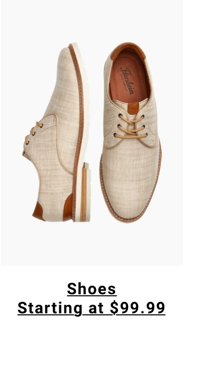 Shoes starting at $79.99